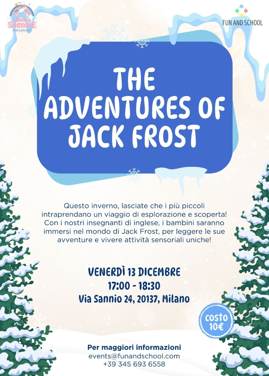 Fun and School: The Adventures of Jack Frost