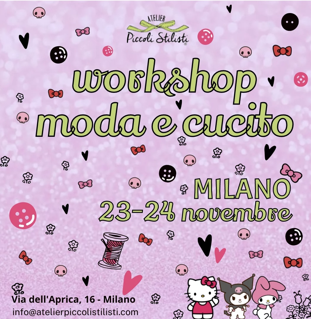 Atelier Piccoli Stilisti: workshop di cucito e moda