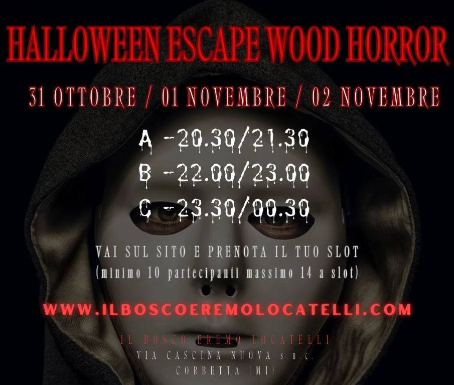 Bosco Eremo Locatelli: Halloween Escape Wood