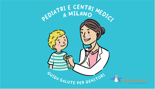 Dove trovare un pediatra in luglio e agosto a Milano